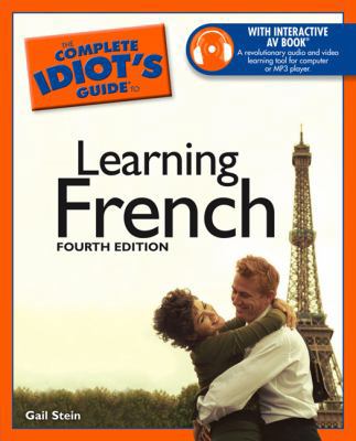 The Complete Idiot's Guide to Learning French, 4e 1592574742 Book Cover
