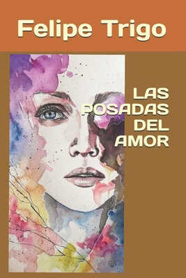 Las Posadas del Amor [Spanish] B08VMCZ5BS Book Cover