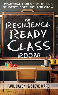 The Resilience Ready Classroom: Practical Tools... B0GY5G7WZR Book Cover