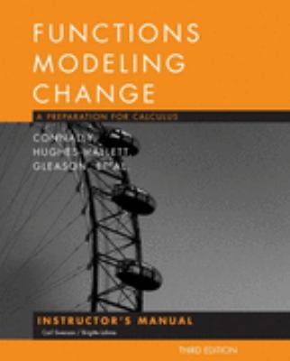 Functions Modeling Change, Instructor's Manual:... 0470108193 Book Cover