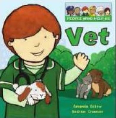 Vet (People Who Help Us) 1848352549 Book Cover