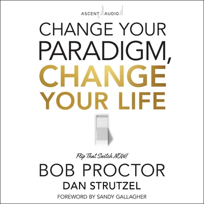 Change Your Paradigm, Change Your Life B09WX47VQC Book Cover