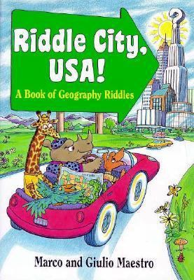 Riddle City, USA!: A Book of Geography Riddles 0060233699 Book Cover