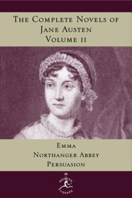 The Complete Novels of Jane Austen, Volume 2: E... 0679600256 Book Cover