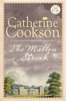 The Mallen Streak. Catherine Cookson 0755337956 Book Cover