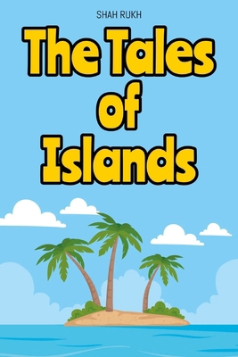 The Tales of Islands B0D1FK531Q Book Cover