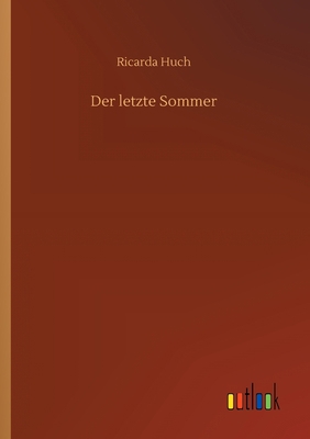 Der letzte Sommer [German] 3752352221 Book Cover