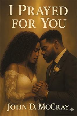 I Prayed For You B0G5FD8TB8 Book Cover
