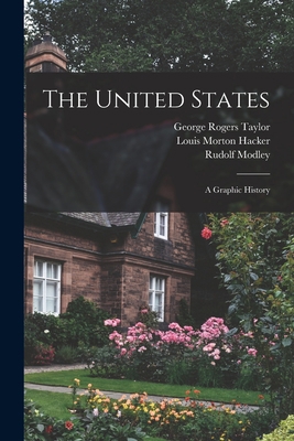 The United States: A Graphic History 1015874991 Book Cover