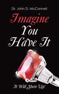 Imagine You Have It B0D2DKLKMK Book Cover