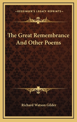 The Great Remembrance And Other Poems 1168989965 Book Cover