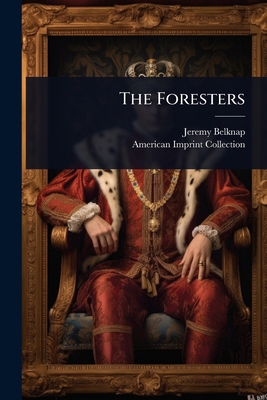 The Foresters 1024844331 Book Cover