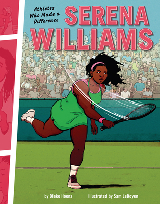 Serena Williams: Athletes Who Made a Difference 154157818X Book Cover