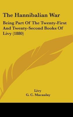 The Hannibalian War: Being Part Of The Twenty-F... 1437182518 Book Cover
