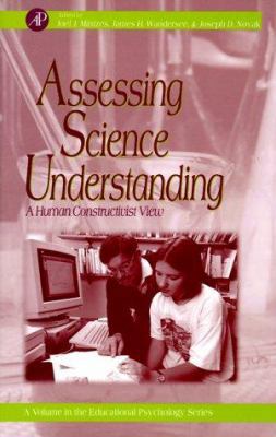 Assessing Science Understanding: A Human Constr... 0124983650 Book Cover