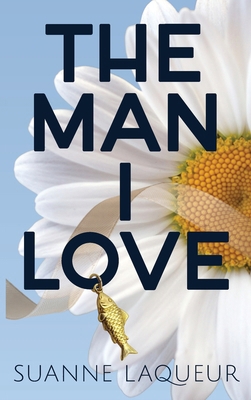 The Man I Love 1737981408 Book Cover
