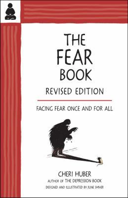 The Fear Book: Facing Fear Once and for All 0991596323 Book Cover