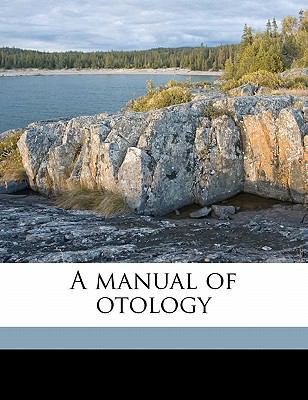 A Manual of Otology 1177799936 Book Cover