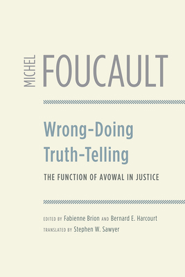 Wrong-Doing, Truth-Telling: The Function of Avo... 022670890X Book Cover