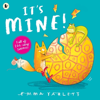 It's mine! 1529504236 Book Cover