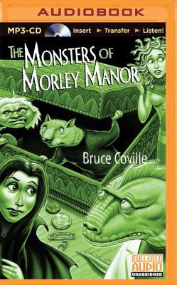 The Monsters of Morley Manor 1501236172 Book Cover