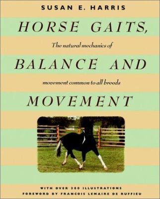 Horse Gaits, Balance and Movement 0876059558 Book Cover