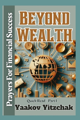 Beyond Wealth Prayers For Financial Success Qui... B0CVNLGGLR Book Cover