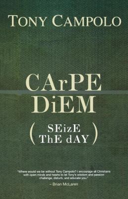 Carpe Diem: Seize the Day 0849920892 Book Cover