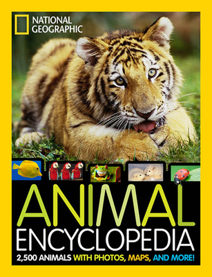 National Geographic Animal Encyclopedia: 2,500 ... B01GY1V8HM Book Cover