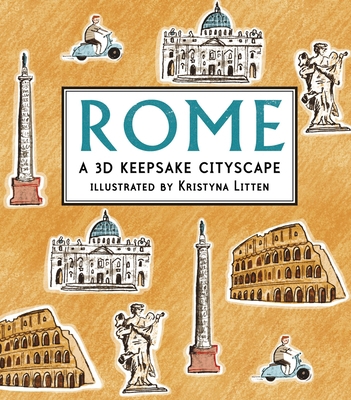 Rome: A 3D Keepsake Cityscape 0763664154 Book Cover