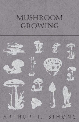 Mushroom Growing 1446520188 Book Cover