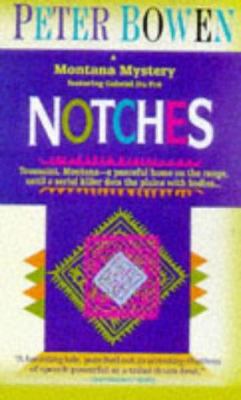 Notches (Montana Mysteries) 0312964927 Book Cover