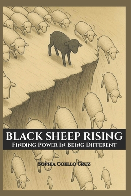 Black Sheep Rising: Finding Power in Being Diff... B0F9X4VBKW Book Cover
