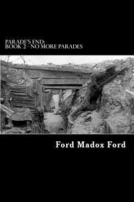 Parade's End: Book 2 - No More Parades 1479243248 Book Cover