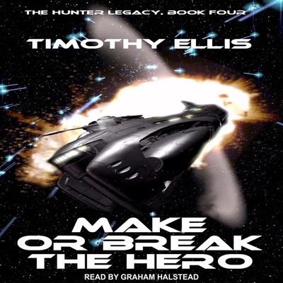 Make or Break the Hero B08ZBJQZGL Book Cover