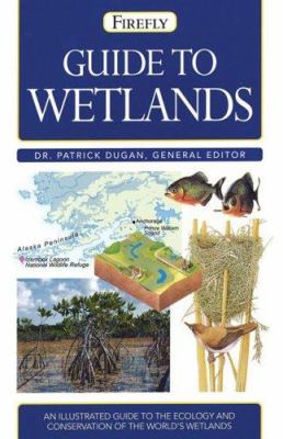 Guide to Wetlands 1554071119 Book Cover