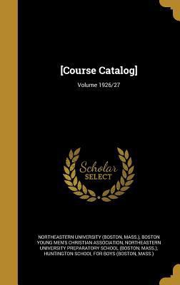[Course Catalog]; Volume 1926/27 1361607556 Book Cover