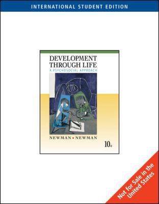 Development Through Life: A Psychosocial Approach 0495506206 Book Cover