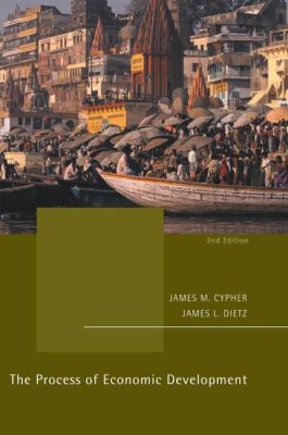 The Process of Economic Development: Theory, In... 0415254159 Book Cover