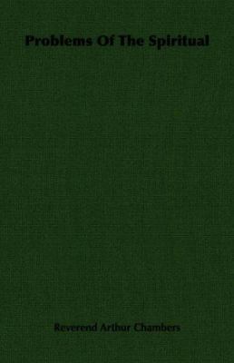 Problems of the Spiritual 1406731293 Book Cover