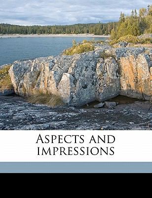 Aspects and Impressions 1149489383 Book Cover