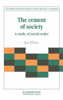 The Cement of Society: A Survey of Social Order B0091Z4U5G Book Cover