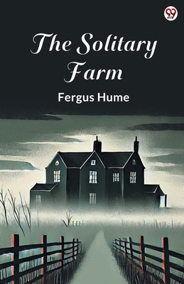The Solitary Farm 9370810862 Book Cover