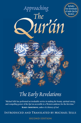 Approaching the Qur'an: The Early Revelations [... 1883991692 Book Cover