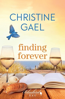 Finding Forever: A Bluebird Bay Novel B08KB39TT4 Book Cover