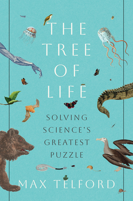The Tree of Life: Solving Science's Greatest Pu... 1324157062 Book Cover