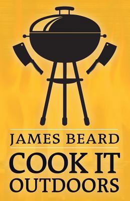 Cook It Outdoors 1548632309 Book Cover