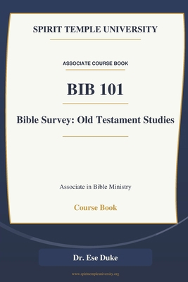 Bible Survey: Old Testament Studies B0H67WPK5C Book Cover