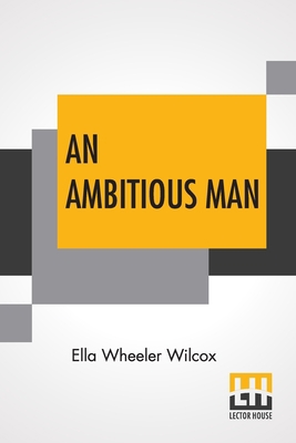 An Ambitious Man 9389560179 Book Cover