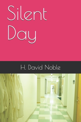 Silent Day B087SG2HN9 Book Cover